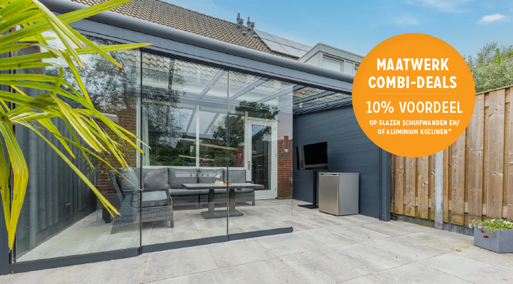 Maatwerk Combi-Deals; 10% korting op glazen schuifwanden en aluminium kozijnen